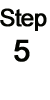 step 5